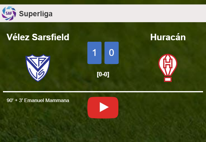 Vélez Sarsfield prevails over Huracán 1-0 with a late goal scored by E. Mammana. HIGHLIGHTS