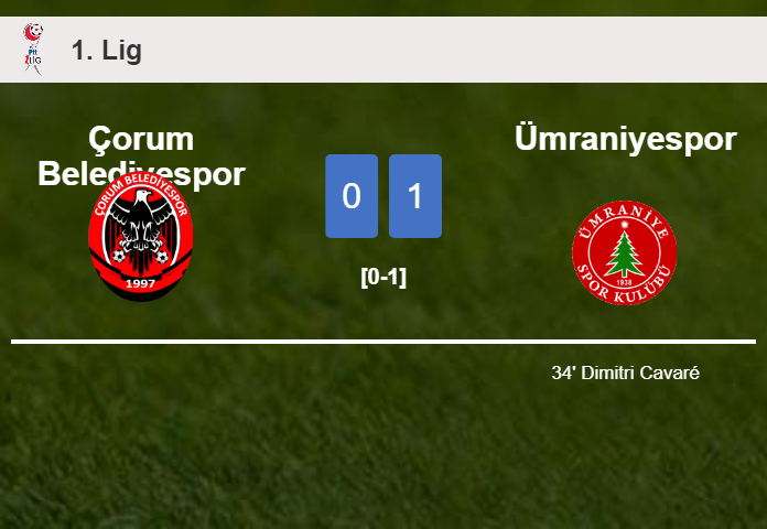 Ümraniyespor overcomes Çorum Belediyespor 1-0 with a goal scored by D. Cavaré