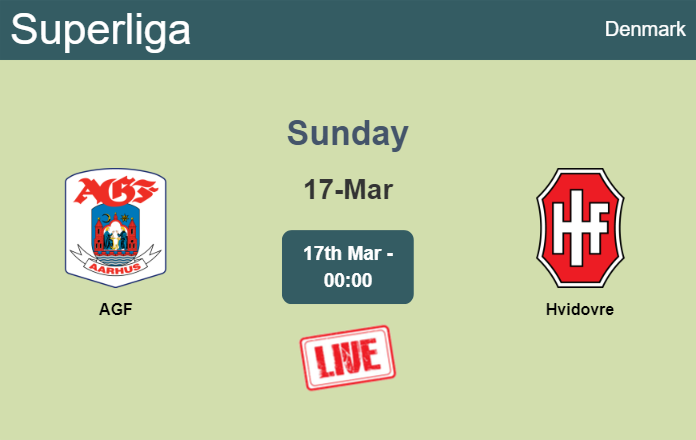 How to watch AGF vs. Hvidovre on live stream and at what time