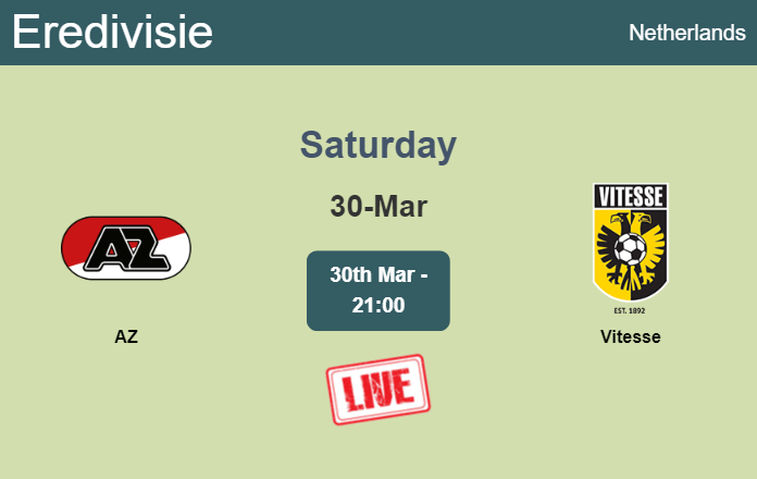 How to watch AZ vs. Vitesse on live stream and at what time