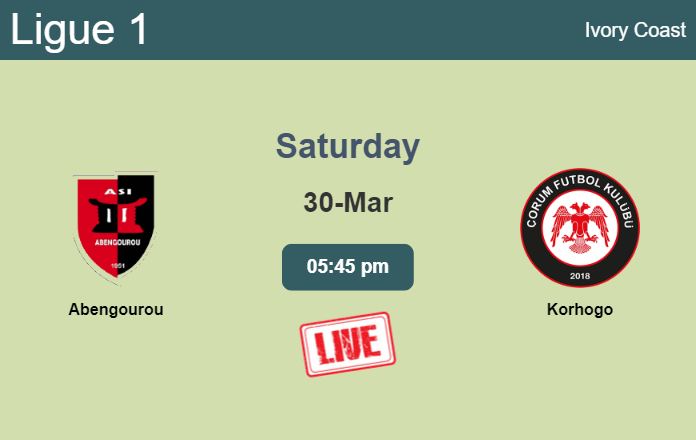 How to watch Abengourou vs. Korhogo on live stream and at what time