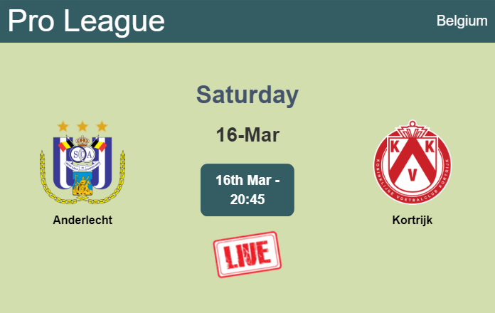 How to watch Anderlecht vs. Kortrijk on live stream and at what time