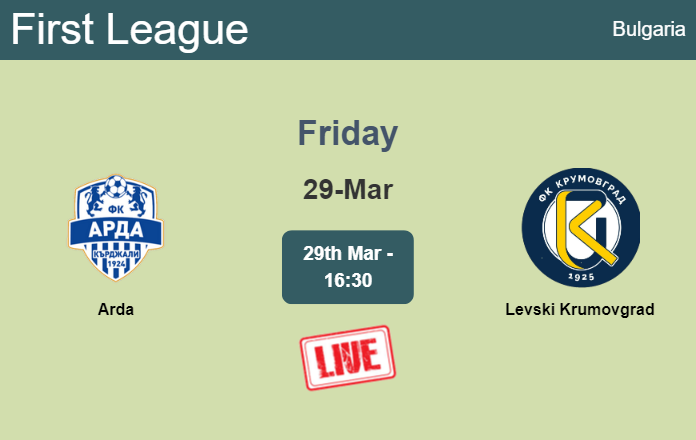 How to watch Arda vs. Levski Krumovgrad on live stream and at what time