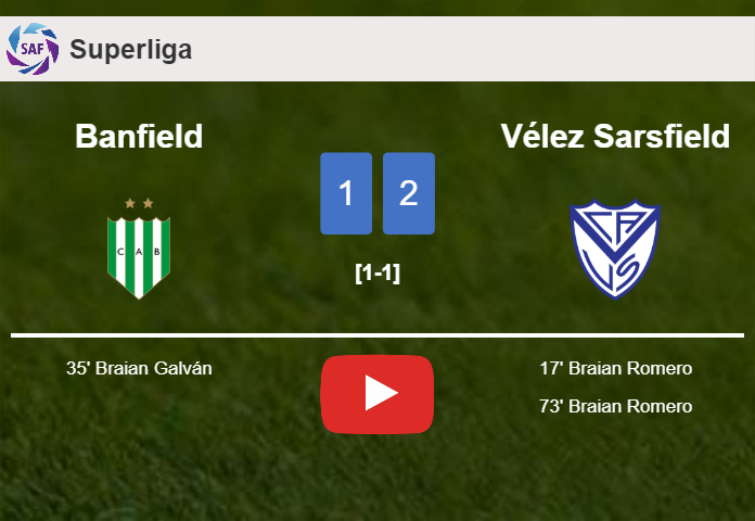 Vélez Sarsfield conquers Banfield 2-1 with B. Romero scoring 2 goals. HIGHLIGHTS