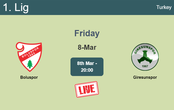 How to watch Boluspor vs. Giresunspor on live stream and at what time