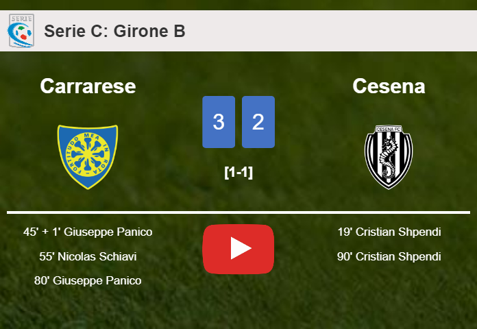 Carrarese beats Cesena 3-2 with 2 goals from G. Panico. HIGHLIGHTS