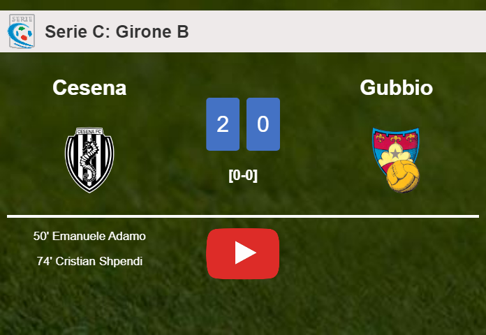 Cesena defeats Gubbio 2-0 on Monday. HIGHLIGHTS