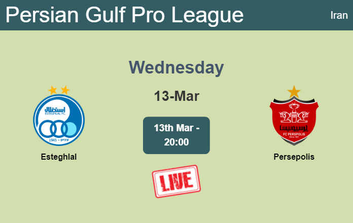 How to watch Esteghlal vs. Persepolis on live stream and at what time