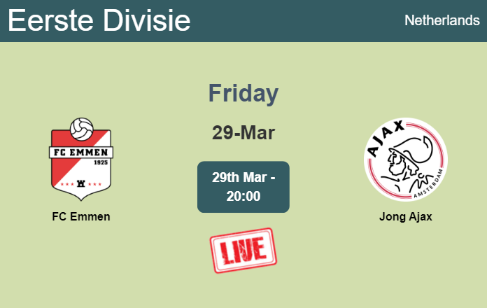 How to watch FC Emmen vs. Jong Ajax on live stream and at what time