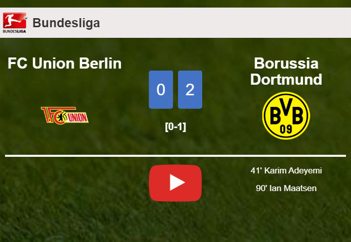 Borussia Dortmund defeated FC Union Berlin with a 2-0 win. HIGHLIGHTS