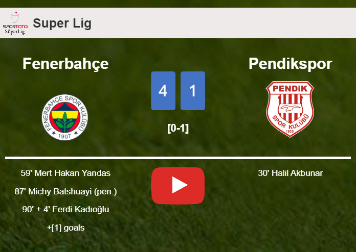 Fenerbahçe annihilates Pendikspor 4-1 with a fantastic performance. HIGHLIGHTS