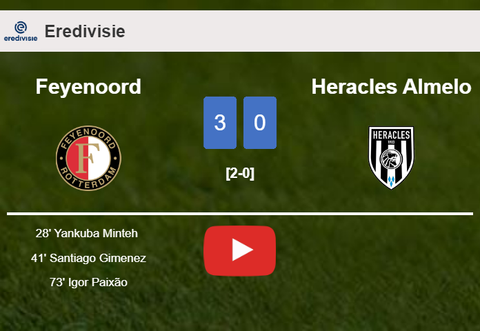 Feyenoord prevails over Heracles Almelo 3-0. HIGHLIGHTS
