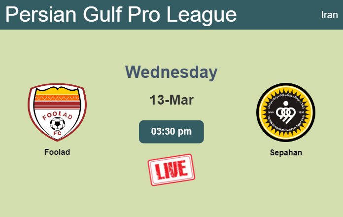 How to watch Foolad vs. Sepahan on live stream and at what time