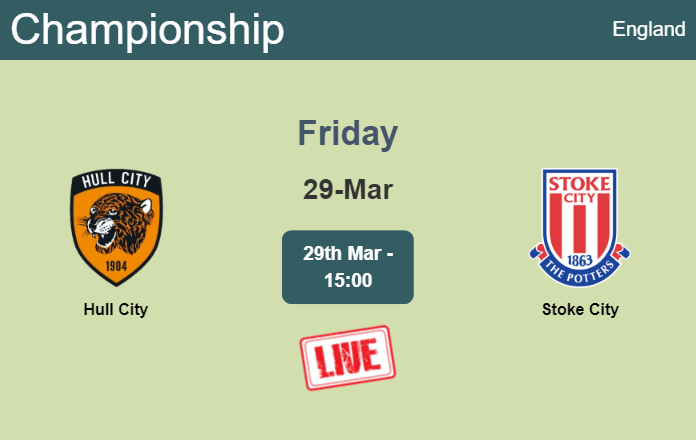 How to watch Hull City vs. Stoke City on live stream and at what time