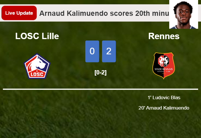 LIVE UPDATES. Rennes extends the lead over LOSC Lille with a goal from Arnaud Kalimuendo in the 20th minute and the result is 2-0