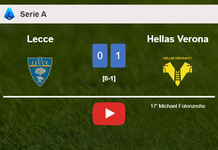 Hellas Verona prevails over Lecce 1-0 with a goal scored by M. Folorunsho. HIGHLIGHTS