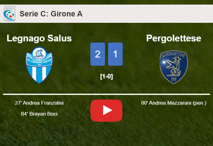 Legnago Salus overcomes Pergolettese 2-1. HIGHLIGHTS