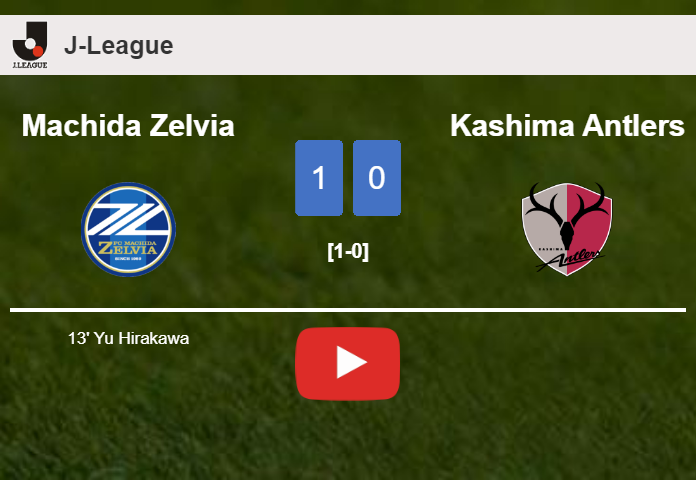 Machida Zelvia conquers Kashima Antlers 1-0 with a goal scored by Y. Hirakawa. HIGHLIGHTS