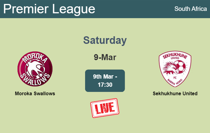 How to watch Moroka Swallows vs. Sekhukhune United on live stream and at what time