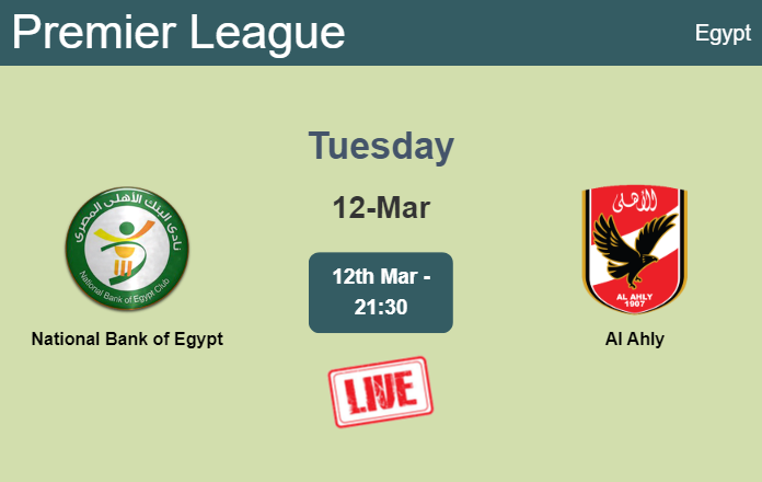 How to watch National Bank of Egypt vs. Al Ahly on live stream and at what time
