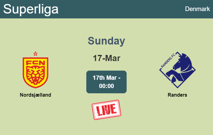How to watch Nordsjælland vs. Randers on live stream and at what time