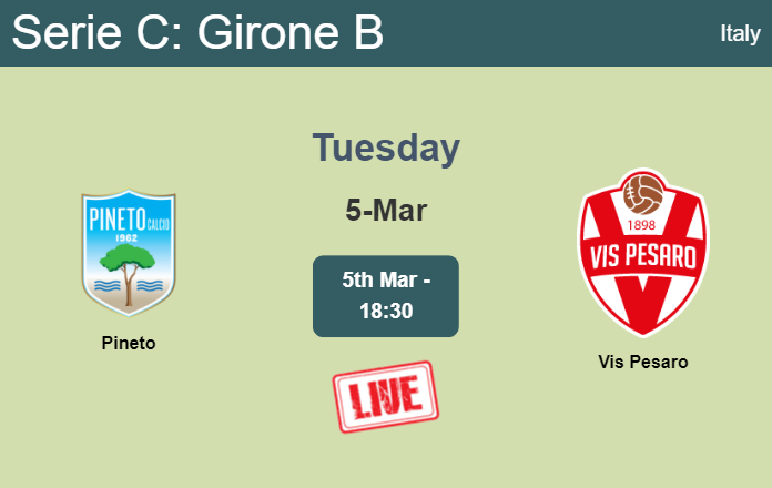 How to watch Pineto vs. Vis Pesaro on live stream and at what time