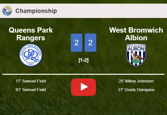 Queens Park Rangers and West Bromwich Albion draw 2-2 on Wednesday. HIGHLIGHTS