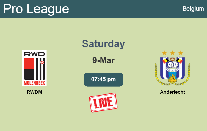 How to watch RWDM vs. Anderlecht on live stream and at what time
