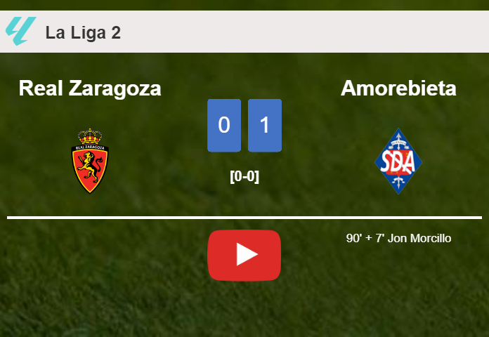 Amorebieta beats Real Zaragoza 1-0 with a late goal scored by J. Morcillo. HIGHLIGHTS