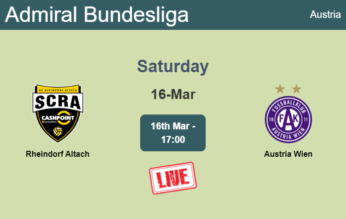 How to watch Rheindorf Altach vs. Austria Wien on live stream and at what time
