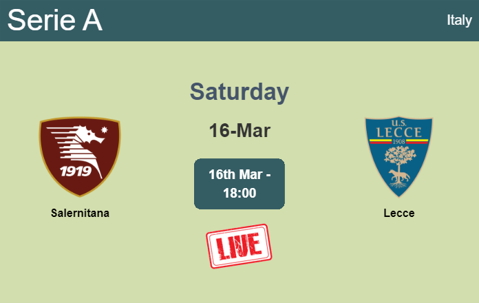 How to watch Salernitana vs. Lecce on live stream and at what time