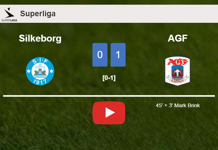 AGF prevails over Silkeborg 1-0 with a late and unfortunate own goal from M. Brink. HIGHLIGHTS