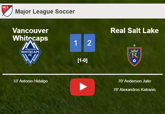 Real Salt Lake recovers a 0-1 deficit to defeat Vancouver Whitecaps 2-1. HIGHLIGHTS