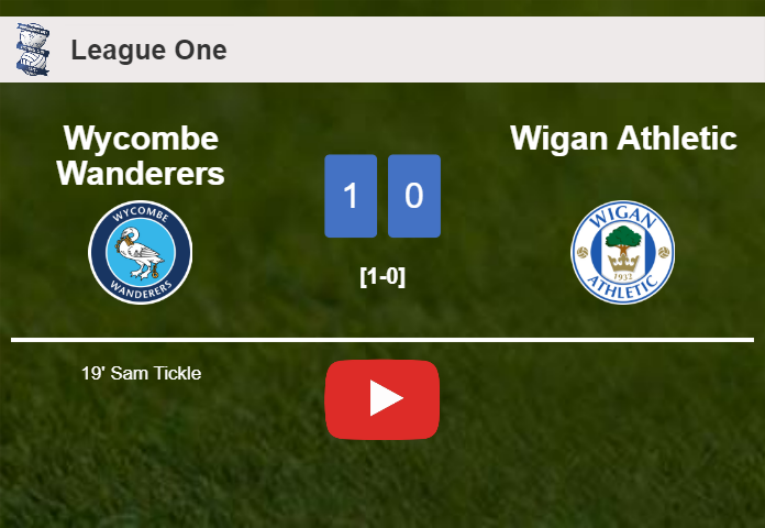 Wycombe Wanderers defeats Wigan Athletic 1-0 with a late and unfortunate own goal from S. Tickle. HIGHLIGHTS