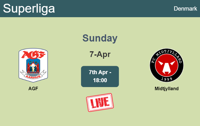 How to watch AGF vs. Midtjylland on live stream and at what time