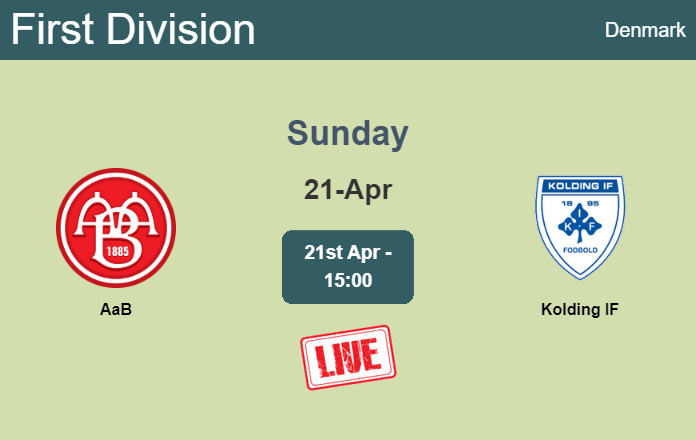 How to watch AaB vs. Kolding IF on live stream and at what time