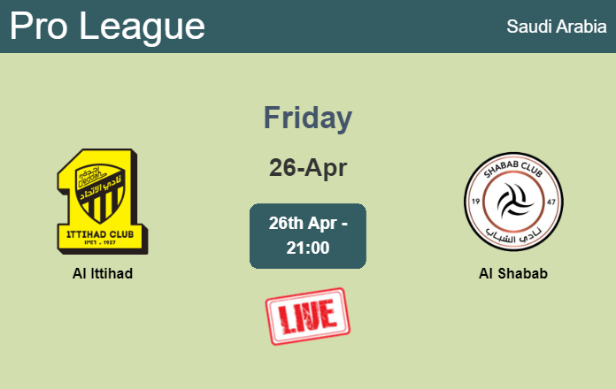 How to watch Al Ittihad vs. Al Shabab on live stream and at what time