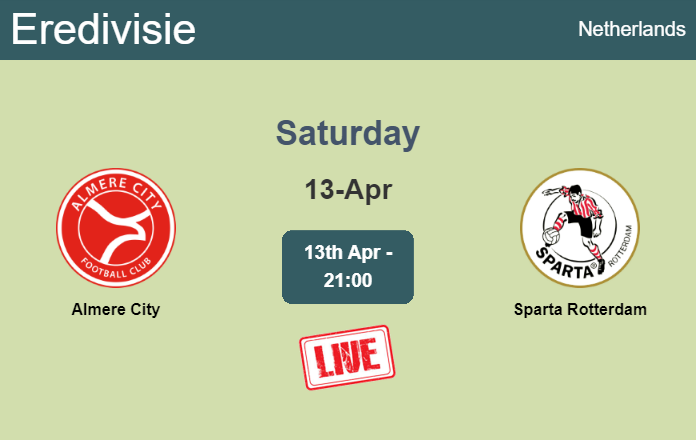 How to watch Almere City vs. Sparta Rotterdam on live stream and at what time