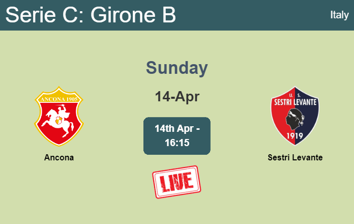How to watch Ancona vs. Sestri Levante on live stream and at what time
