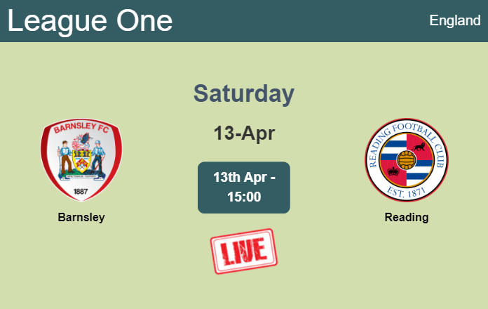 How to watch Barnsley vs. Reading on live stream and at what time