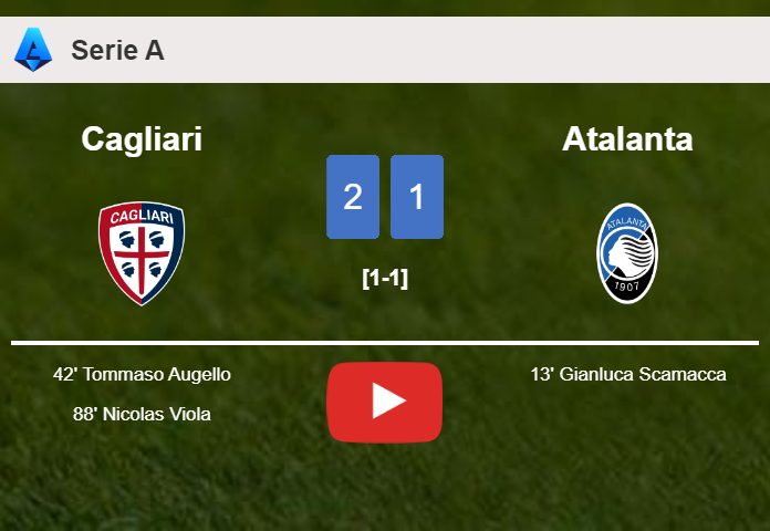 Cagliari recovers a 0-1 deficit to defeat Atalanta 2-1. HIGHLIGHTS