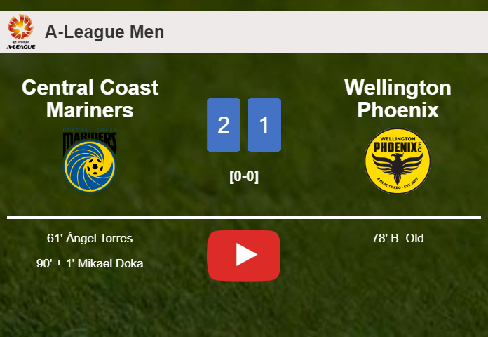 Central Coast Mariners snatches a 2-1 win against Wellington Phoenix. HIGHLIGHTS
