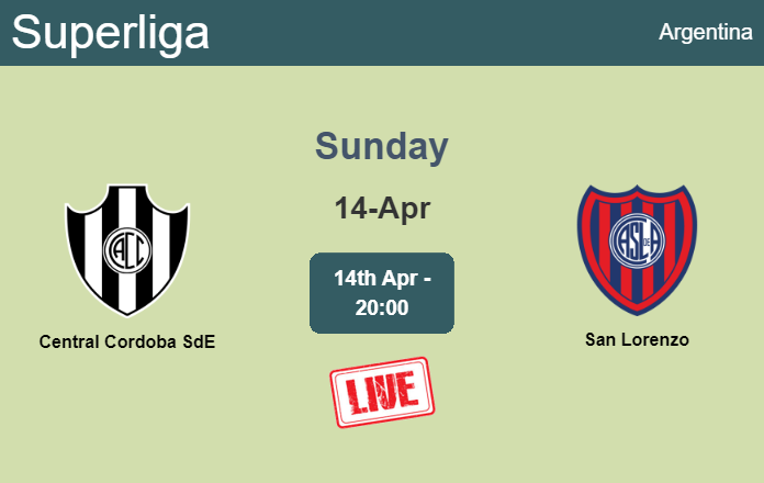 How to watch Central Cordoba SdE vs. San Lorenzo on live stream and at what time