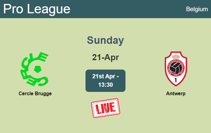 How to watch Cercle Brugge vs. Antwerp on live stream and at what time
