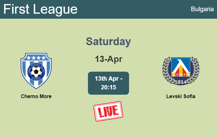 How to watch Cherno More vs. Levski Sofia on live stream and at what time