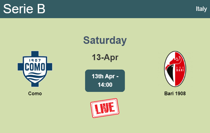How to watch Como vs. Bari 1908 on live stream and at what time