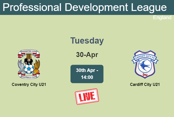 How to watch Coventry City U21 vs. Cardiff City U21 on live stream and at what time