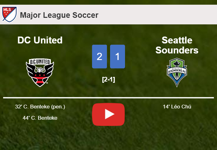 DC United recovers a 0-1 deficit to overcome Seattle Sounders 2-1 with C. Benteke scoring a double. HIGHLIGHTS