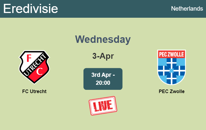 How to watch FC Utrecht vs. PEC Zwolle on live stream and at what time
