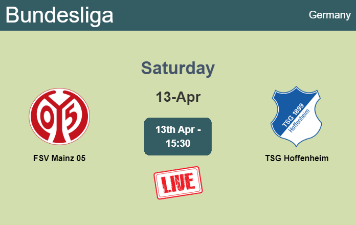 How to watch FSV Mainz 05 vs. TSG Hoffenheim on live stream and at what time